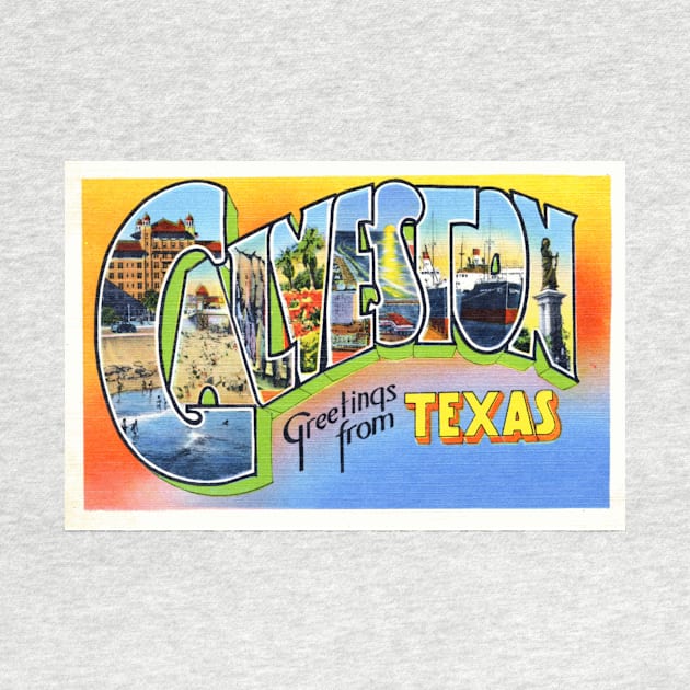 Greetings from Galveston, Texas - Vintage Large Letter Postcard by Naves